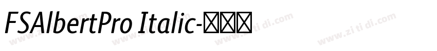 FSAlbertPro Italic字体转换